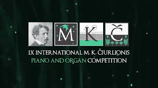 The IX International M K Čiurlionis Organ Competition [upl. by Milda]