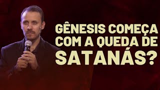 GÊNESIS COMEÇA COM A QUEDA DE SATANÁS  Pastor Rodrigo Mocellin [upl. by Arnaldo]