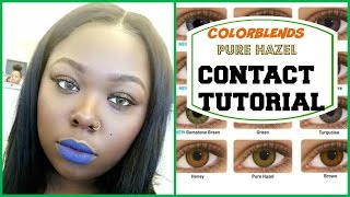 COLORBLENDS  PURE HAZEL CONTACTS TUTORIAL [upl. by Reinal]