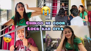 OMG Chikoo ne andar se room Lock kar di Lagta hai main 12th boards exam Fail hone wali hu [upl. by Repooc]