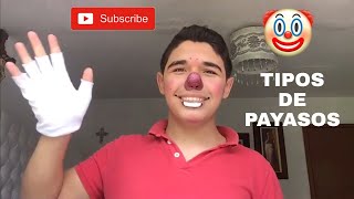 Tipos De Payasos  Payaso Naricita [upl. by Nylasej162]