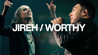 Jireh amp Worthy  Elevation Worship [upl. by Nanyt]