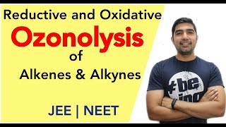 Ozonolysis of Alkenes and Alkynes  Oxidative and Reductive  JEE NEET  By Nikhil sir [upl. by Yrmac186]