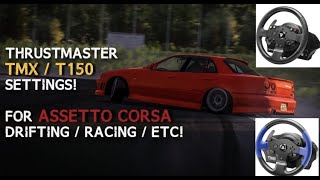 ASSETTO CORSA THRUSTMASTER TMX  T150 WHEEL SETTINGS  CM  CSP Required [upl. by Natek569]