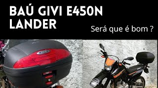 O MELHOR BAÚ PARA MOTO   Baú Givi E450n Monolock Simply 45 litros  Baú Givi para Lander [upl. by Ynad]