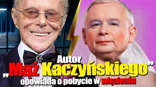 Autor quotMąż Kaczyńskiegoquot opowiada o pobycie w więzieniu i swoim życiu Jerzy Nasierowski Ilona Arte [upl. by Parette]