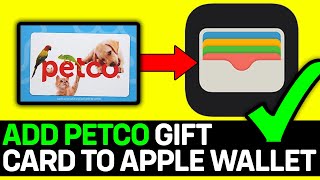 How To Add Petco Gift Card To Apple Wallet 2024 [upl. by Adar]