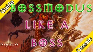 241 Diablo 3 Season 6 Bossmodus Guide zur Bosshaftigkeit Deutsch HD [upl. by Yantruoc]