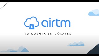 Cómo funciona Airtm  Tu cuenta en dólares [upl. by Gisele]