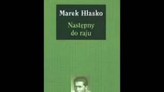 Następny do raju  Marek Hłasko  Audiobook PL [upl. by Jelsma]