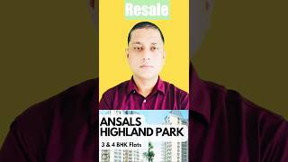 Resale  Ansal Highland Park Gurgaon Dwarka Expressway rajyadavtalks dwarkaexpresswaygurgaon [upl. by Ennovy252]