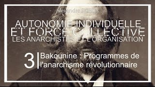 LECTURE 2 320 Bakounine  Programmes de lanarchisme révolutionnaire [upl. by Osithe]