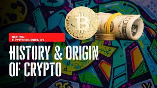 Crypto Origin amp History [upl. by Fariss888]