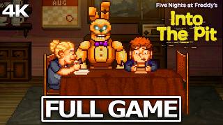 FIVE NIGHTS AT FREDDYS INTO THE PIT Full Gameplay Walkthrough  No Commentary【Full Game】4K Ultra HD [upl. by Roosnam446]