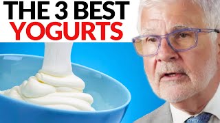 The 3 Healthiest Yogurts You Need To START EATING  Dr Steven Gundry [upl. by Naujal]