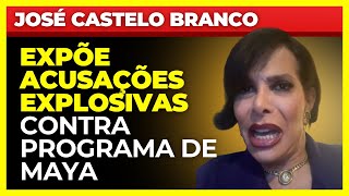 José Castelo Branco Expõe Acusações Explosivas Contra Programa de Maya na CMTV Bullying [upl. by Leno493]