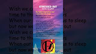 twenty one pilots  Stressed Out Lyrics shorts [upl. by Suzi]