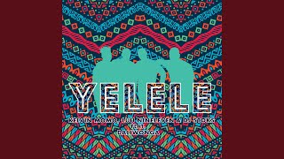 Yelele [upl. by Albertson]