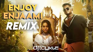 ICYKLE  ENJOY ENJAAMI Official REMIX  AFROJAAMI  Maajja  Dhee  Arivu  Santhosh Narayanan [upl. by Perusse]