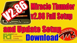 Miracle Thunder v286 Full Setup New User and Update Setup Old User Download [upl. by Codding695]