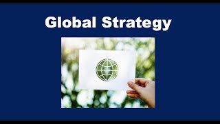 What is Global Strategy [upl. by Nadeen]