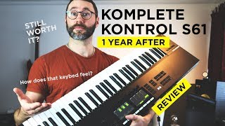 Komplete Kontrol S61 mk2 Review  1 Year In The Studio 2019 [upl. by Namwen]