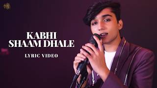 Kabhi Shaam Dhale Lyric Video Jaani  Mohammad Faiz [upl. by Esmerolda]