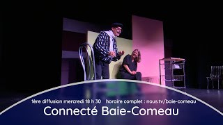 Connecté BaieComeau 25 septembre 2024 [upl. by Derfiniw]