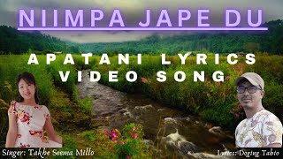 Niimpa Jape Du  Apatani Song  Singer Takhe Seema Millo [upl. by Llirret]