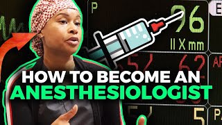 How to Become an Anesthesiologist [upl. by Hamas]