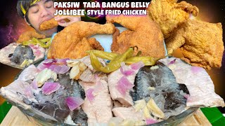 PAKSIW TABA BANGUS BELLY amp JOLLIBEE STYLE FRIED CHICKEN MUKBANG PINOY MUKBANG [upl. by Attoynek933]