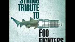 Times Like These Foo Fighters String Tribute [upl. by Yenial]