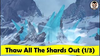 Thaw All The Shards Out 13 Beginners Guide  In the Mountains  Genshin Impact  NCG [upl. by Ettenwahs]