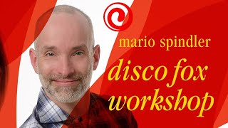 Disco Fox Workshop 15 mit Weltmeister Mario Spindler [upl. by Perkin461]