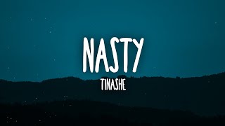 Tinashe  Nasty Lyrics [upl. by Astor]