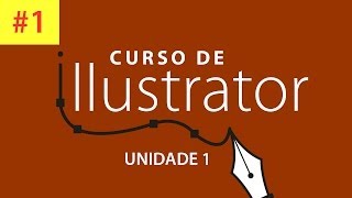 Curso de Illustrator CAP 1 Interface e personalizações [upl. by Sonitnatsnoc]