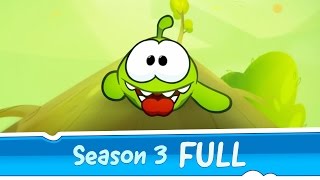 Om Nom Stories Season 3 FULL [upl. by Aicirtam]