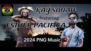 Apo MohoKay Sonahft EstaPacifica 2024 PNG MusicBafamell Records [upl. by Jody]