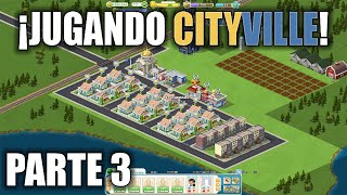 ¡CityVille de Facebook 2024  Notando Fallas  Parte 3 [upl. by Ytsrik]