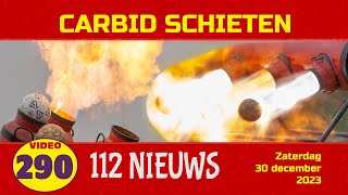 Carbid schieten Nijkerkerveen 2023 [upl. by Nayrbo]