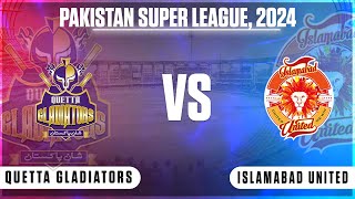 🔴 Live Quetta Gladiators Vs Islamabad United– Match 8  QUE vs ISL Live  Pakistan Super League [upl. by Gregorius]