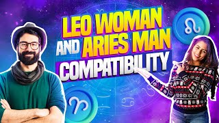 Leo Woman and Aries Man Compatibility [upl. by Oiluj]