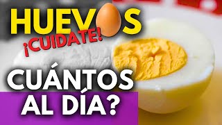 ¿Los Huevos Son Malos Para La Salud  ¿Cuánto Debo Comer Por Día [upl. by Asusej]