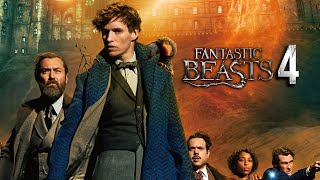 Fantastic Beasts 4 Release date amp Everything We Know [upl. by Annoyk]