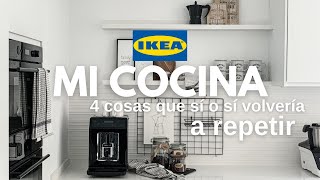 ✨ Mi COCINA IKEA  ACIERTOS 👍🏻  4 cosas que SI o SI volvería a repetir [upl. by Heid]