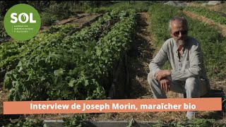 Interview de Joseph Morin maraîcher bio [upl. by Apurk]