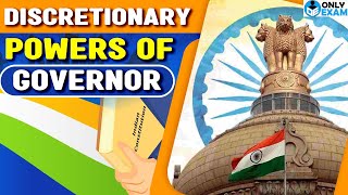 Discretionary powers of the governor  Indian Polity [upl. by Gaskill887]