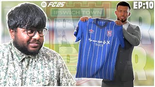 EPISODE 10 Ipswich Towns NEW Signing  mrfringe19 Player Career Mode  EA FC 25 [upl. by Blossom369]