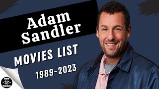 Adam Sandler  Movies List 19892023 [upl. by Marelda]