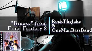 Breezy Cover collab OneManBassBand amp RockTheJake [upl. by Melvyn]